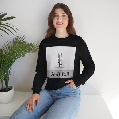 Sweatshirt - Don't Fall Graphic Print