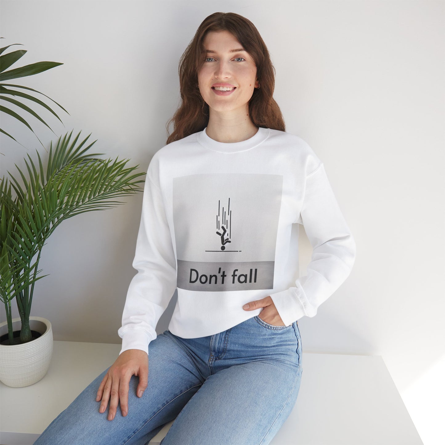 Sweatshirt - Don't Fall Graphic Print